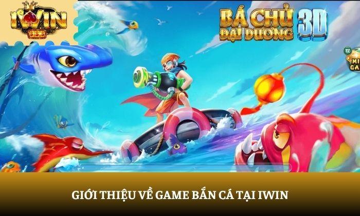 bắn cá iWin