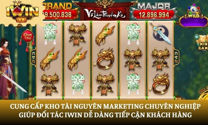 Cung cấp kho tài nguyên Marketing chuyên nghiệp giúp đối tác iWin dễ dàng tiếp cận khách hàng
