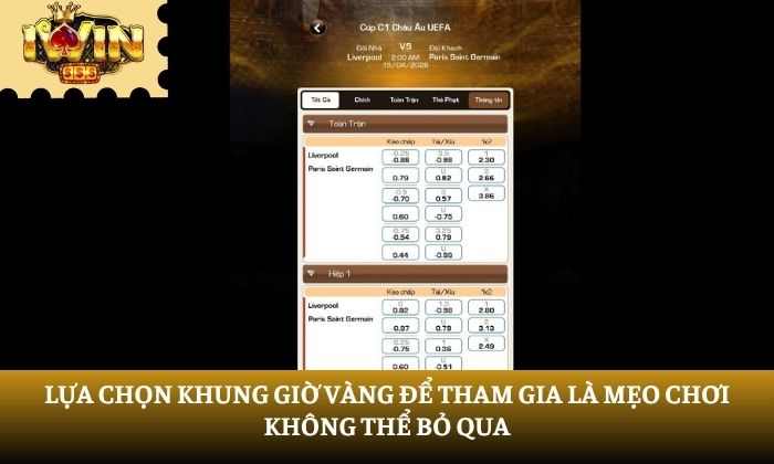 Lựa chọn khung giờ vàng để tham gia là mẹo chơi không thể bỏ qua