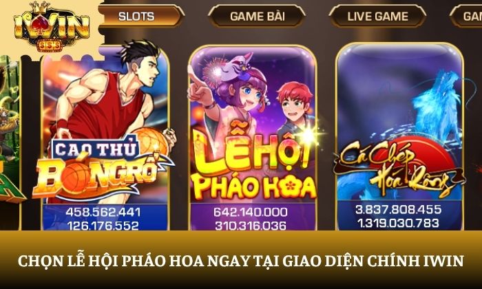 Lễ Hội Pháo Hoa iWin