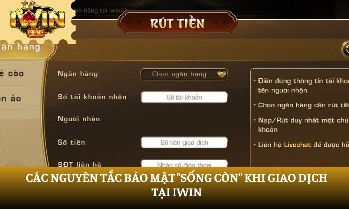 Các nguyên tắc bảo mật "sống còn" khi giao dịch tại iWin