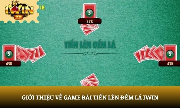 tiến lên đếm lá iWin